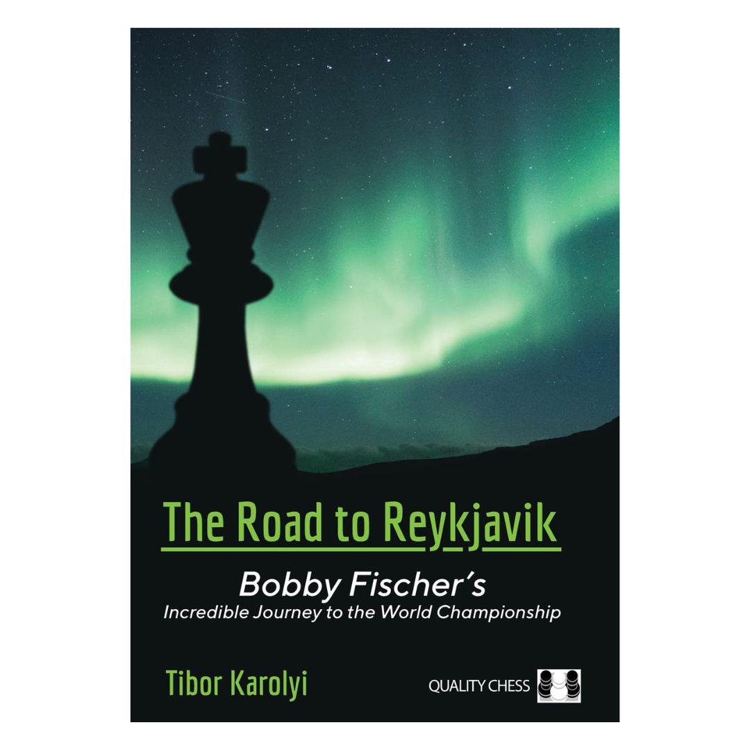 Omslag till ”The Road to Reykjavik” av Tibor Karolyi - Bobby Fischers väg till VM-matchen 1972.