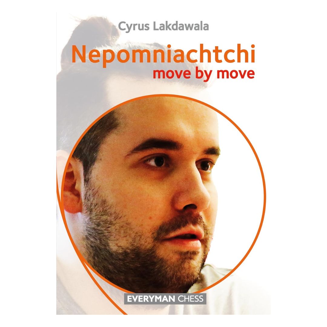Omslaget till Nepomniachtchi: Move by Move av Cyrus Lakdawala - en djupgående analys av Nepos karriär, spelstil och matcher, från ungdom till VM-utmanare.