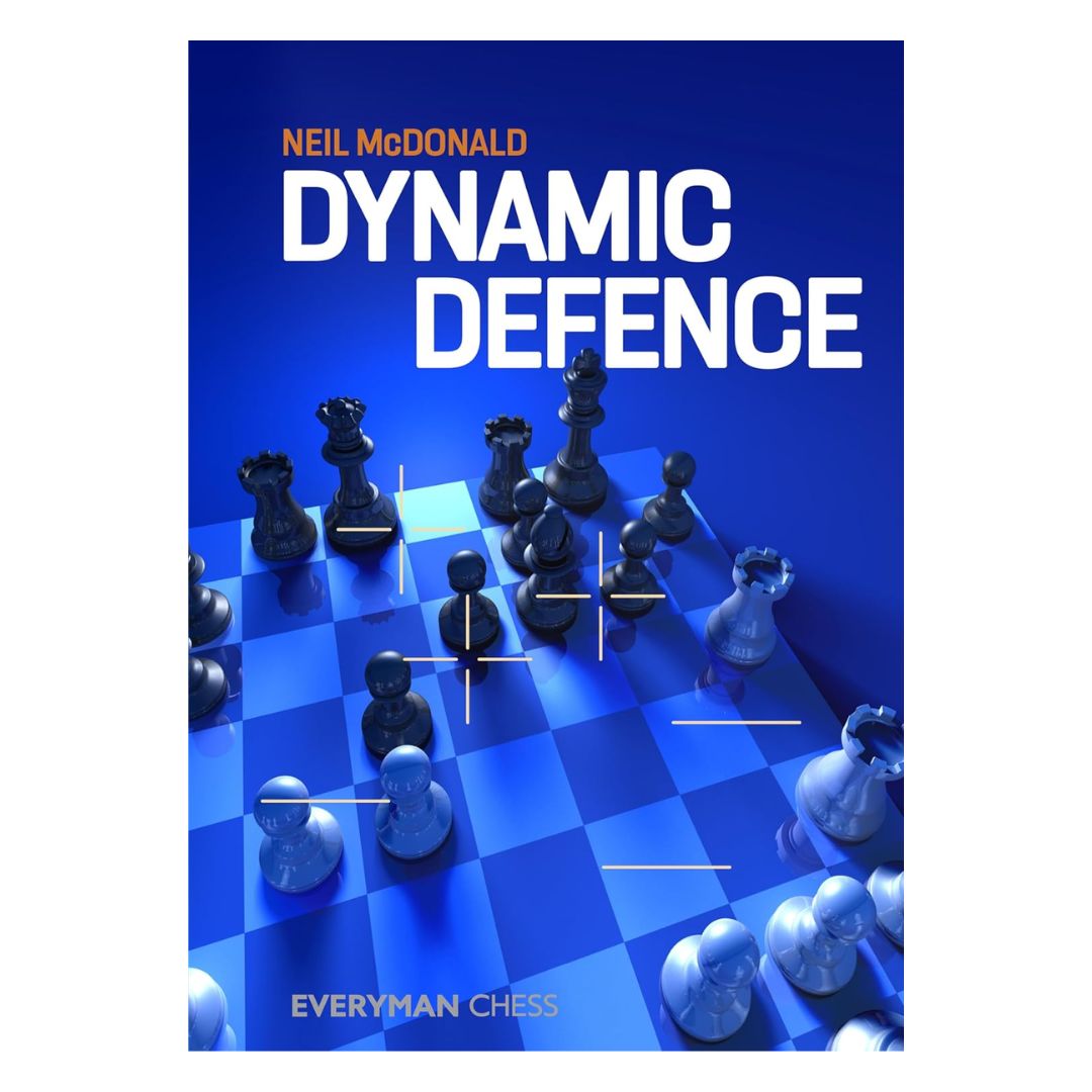Omslag till schackboken ”Dynamic Defence” av Neil McDonald - en guide till exakt och effektivt försvar i schack.