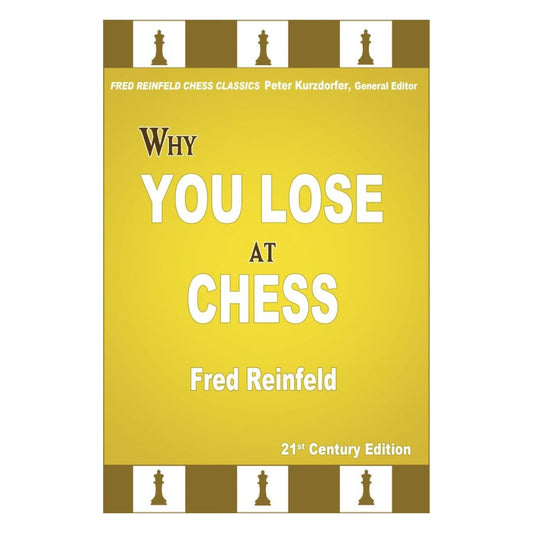 Omslag till ”Why You Lose at Chess” av Fred Reinfeld – en guide till hur man undviker klassiska misstag i schack.