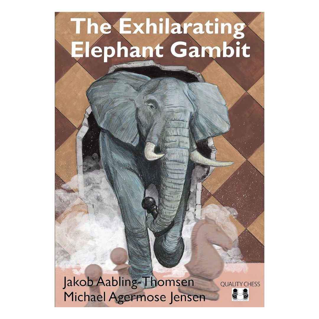 Omslag till ”The Exhilarating Elephant Gambit” - en aggressiv öppning för svart med 1.e4 e5 2.Nf3 d5!?