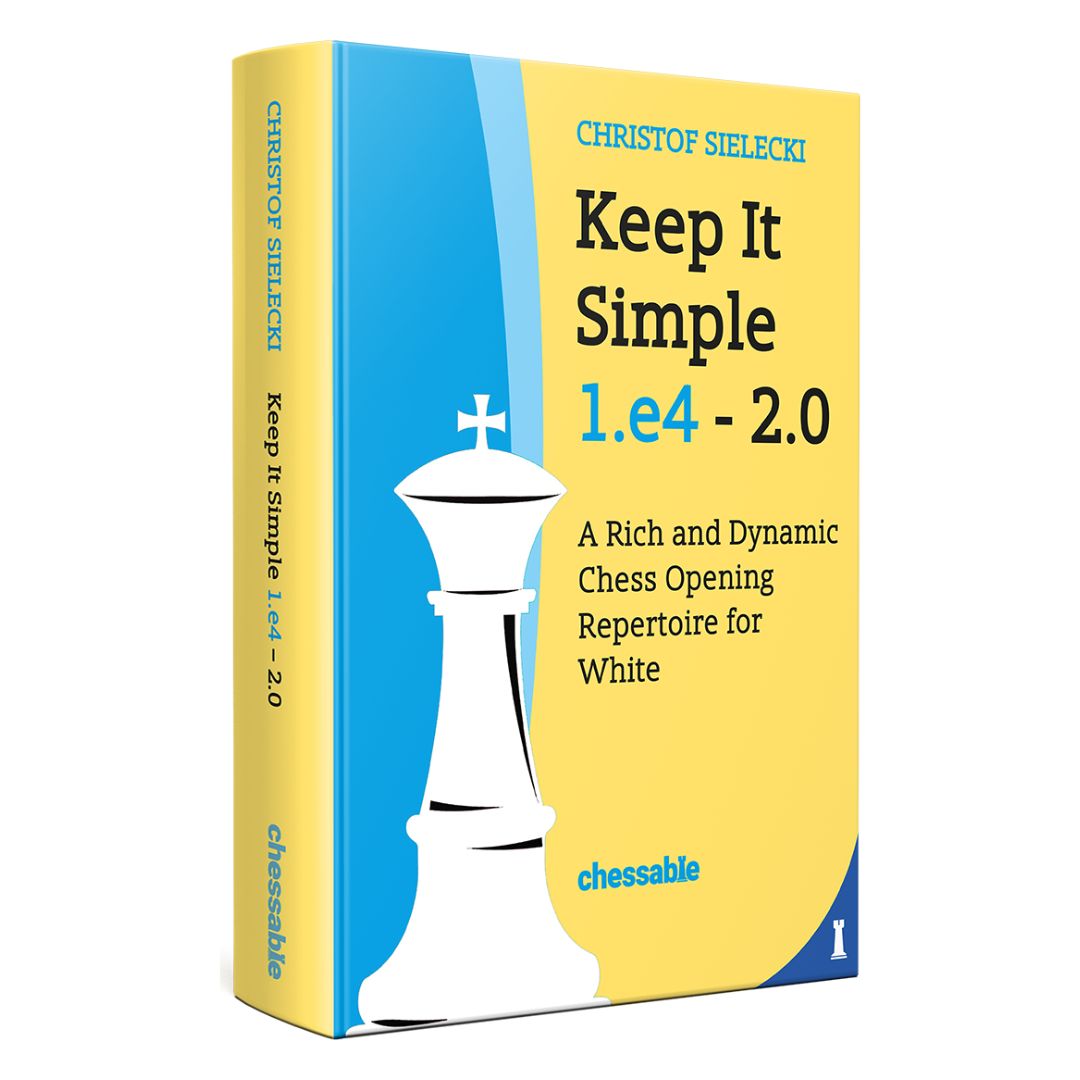 Omslag till ”Keep it Simple: 1.e4” av IM Christof Sielecki – en modern och praktisk öppningsbok för vit med 1.e4.