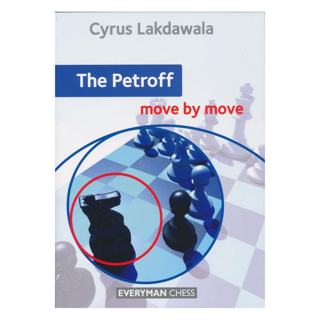 Omslaget till Petroff Defence – Move by Move av IM Cyrus Lakdawala, en interaktiv guide till en av svartas mest solida öppningar.