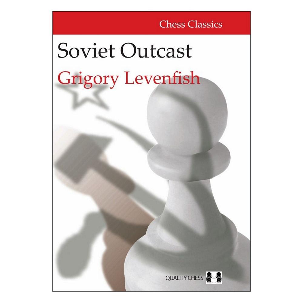 Omslag till schackboken Soviet Outcast om Grigory Levenfish.