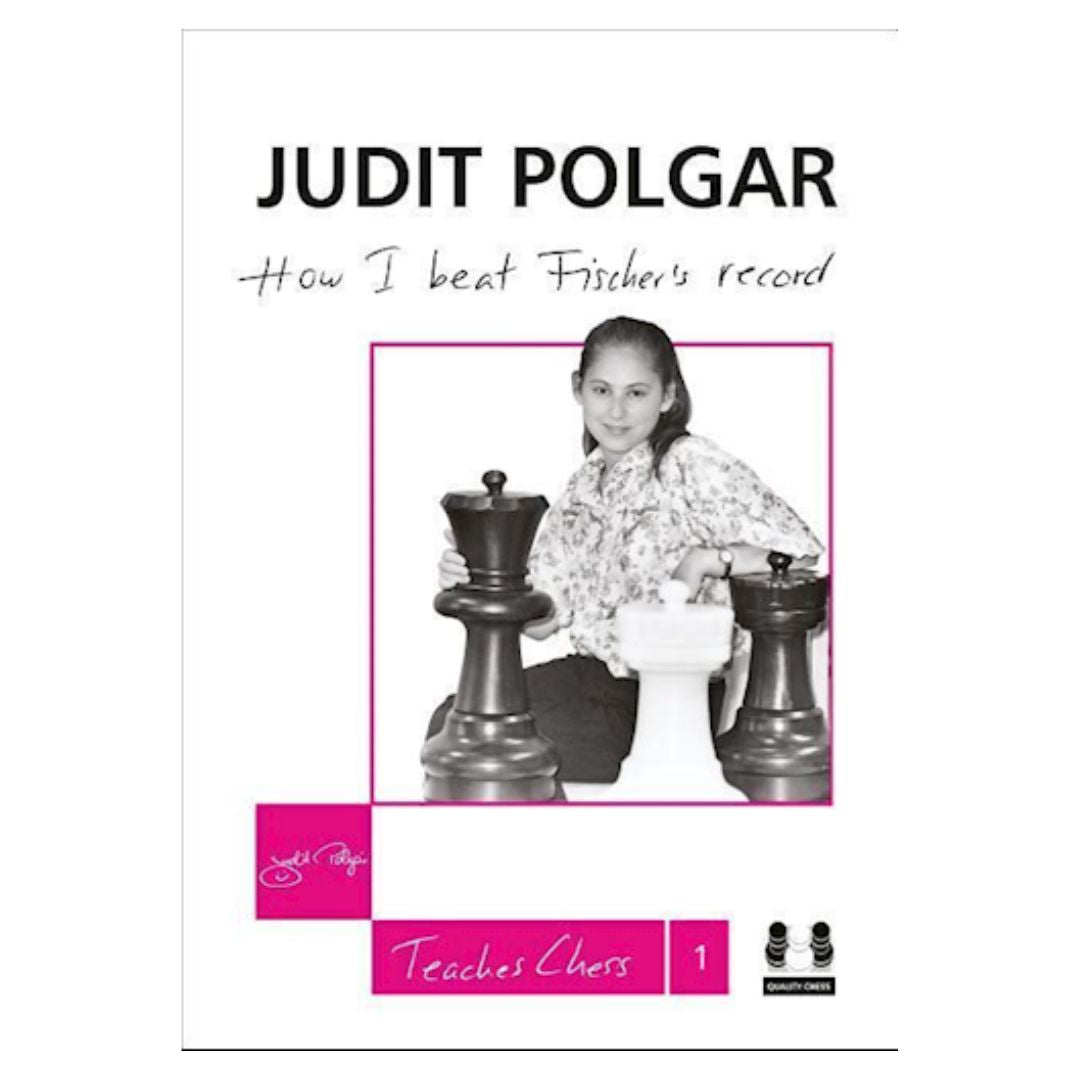 schackbok av judit polgar om hur hon slog bobby fischers rekord och spelade bra schack