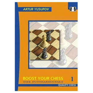Boost your chess 1 - The Fundamentals