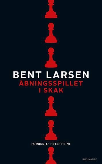 COMBO - Bent Larsen-paket - 4 klassiker med Danmarks bästa schackspelare någonsin