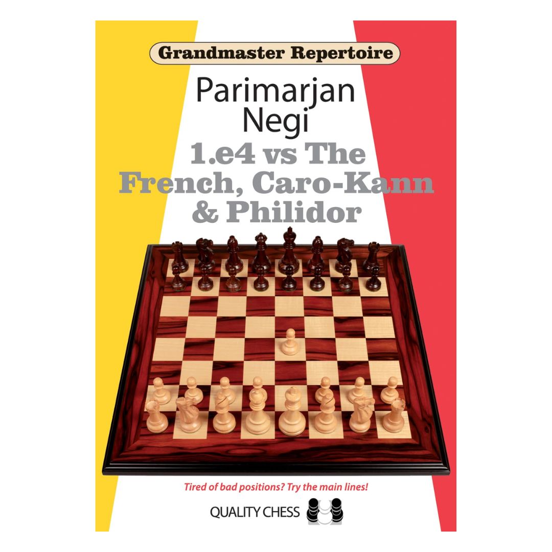 Forsiden af Grandmaster Repertoire – 1.e4, Volume 1 af Parimarjan Negi – en skakbog, der tilbyder et stærkt hvidt repertoire mod Fransk, Caro-Kann og Philidor, med fokus på positionel forståelse og skarpe strategier.