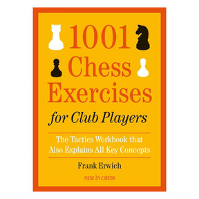 Orange bokomslag med titeln 1001 Chess Exercises for Club Players av Frank Erwich, schackbok med fokus på schackspel och.