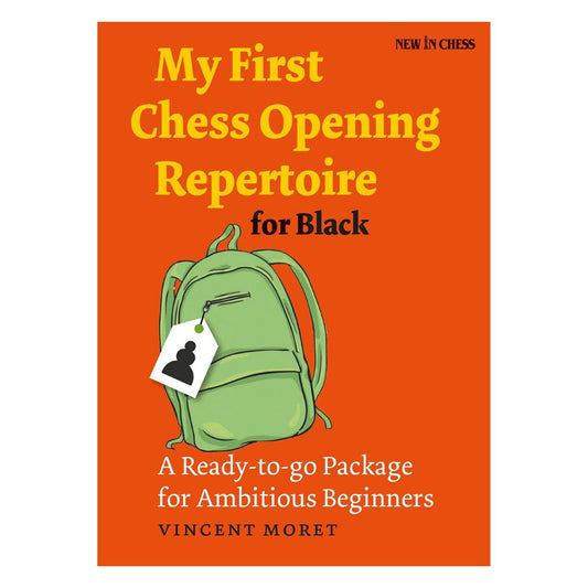 Omslaget till My First Opening Repertoire for Black av Vincent Moret - en praktisk schackbok som erbjuder en komplett och lättillgänglig öppningsrepertoar för svart