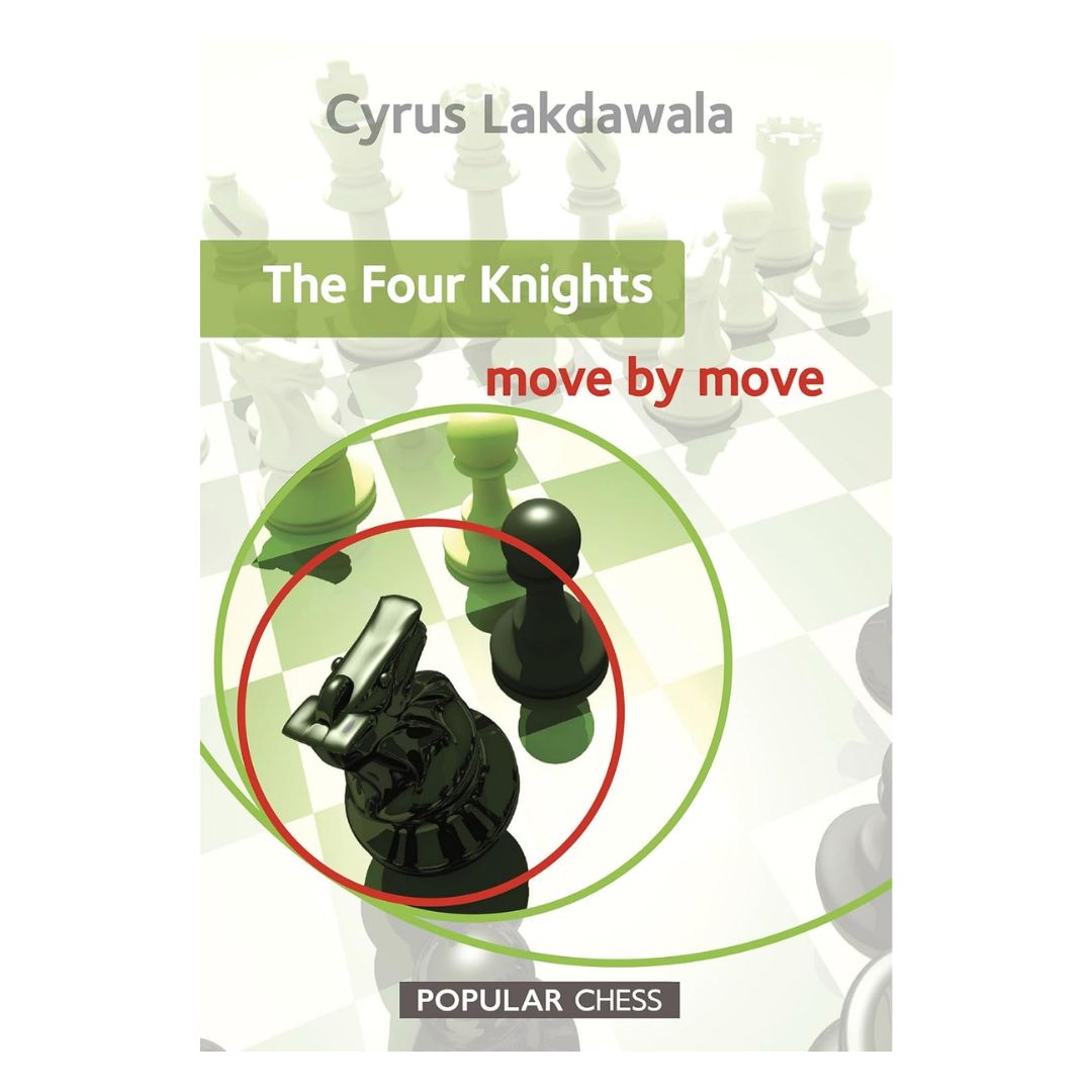 Forsiden af Four Knights: Move by Move – en skakbog, der gennemgår strategier, nøgleidéer og skarpe muligheder i Four Knights, Three Knights og Anti-Petroff.