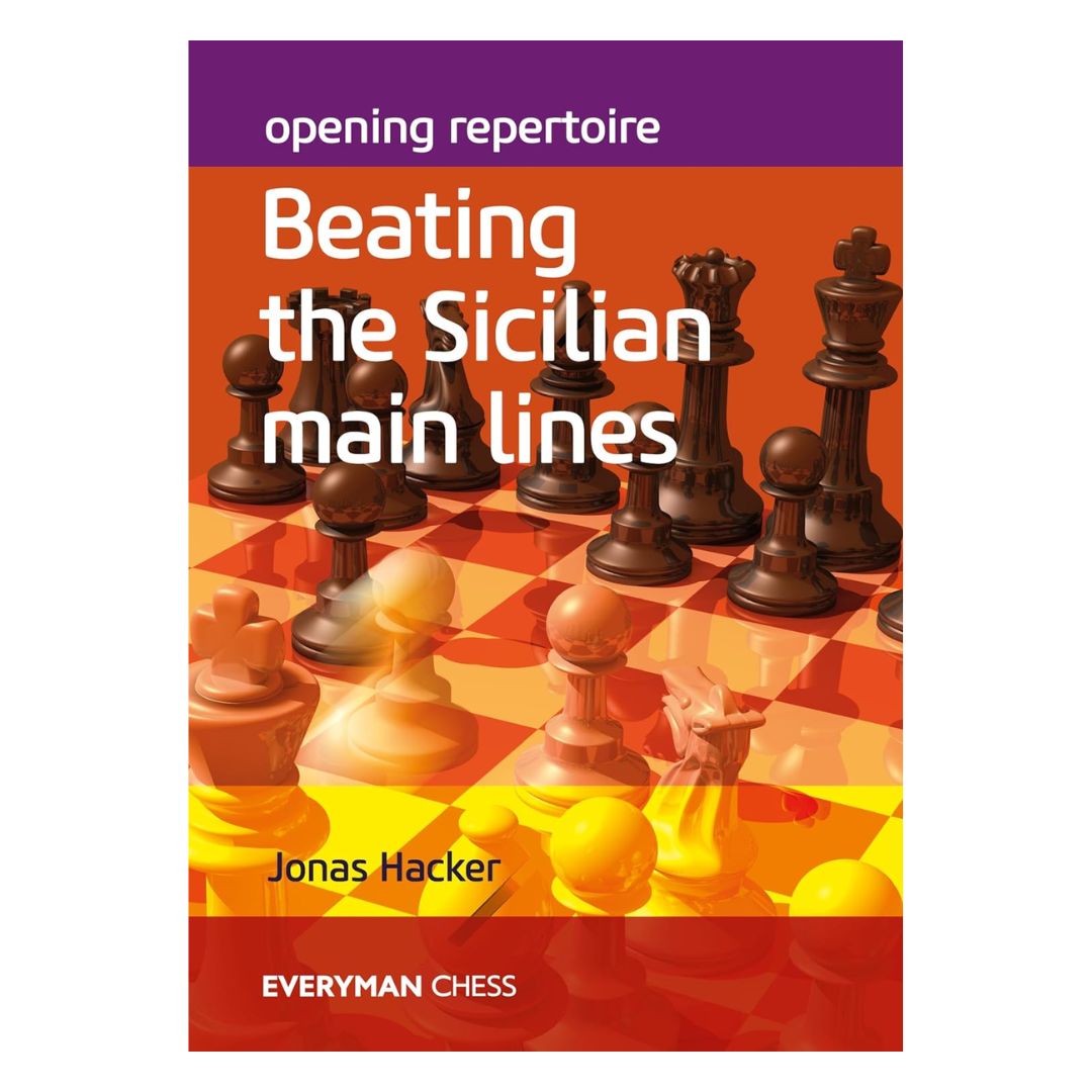 Omslag till schackboken ”Opening Repertoire: Beating the Sicilian Main Lines” av IM Jonas Hacker