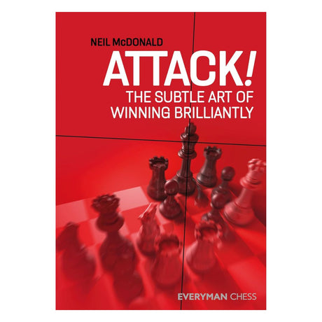 Omslag till schackboken "Attack! The Subtle Art of Winning Brilliantly" - en guide till hur man bemästrar attacker i schack.