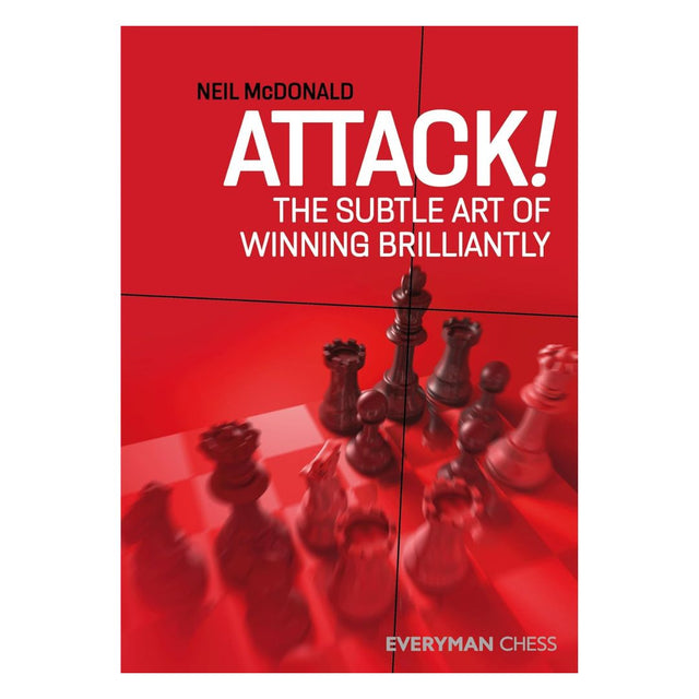 Omslag till schackboken "Attack! The Subtle Art of Winning Brilliantly" - en guide till hur man bemästrar attacker i schack.