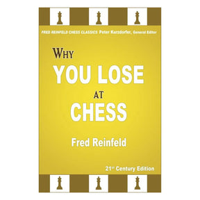 Omslag för schackbok Why You Lose at Chess med gul bakgrund och schackpjäser i trä på kanter.