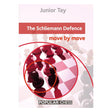 Omslag till ”Schliemann Defence Move by Move” av Junior Tay - en aggressiv öppningsguide till Ruy Lopez med 3...f5.