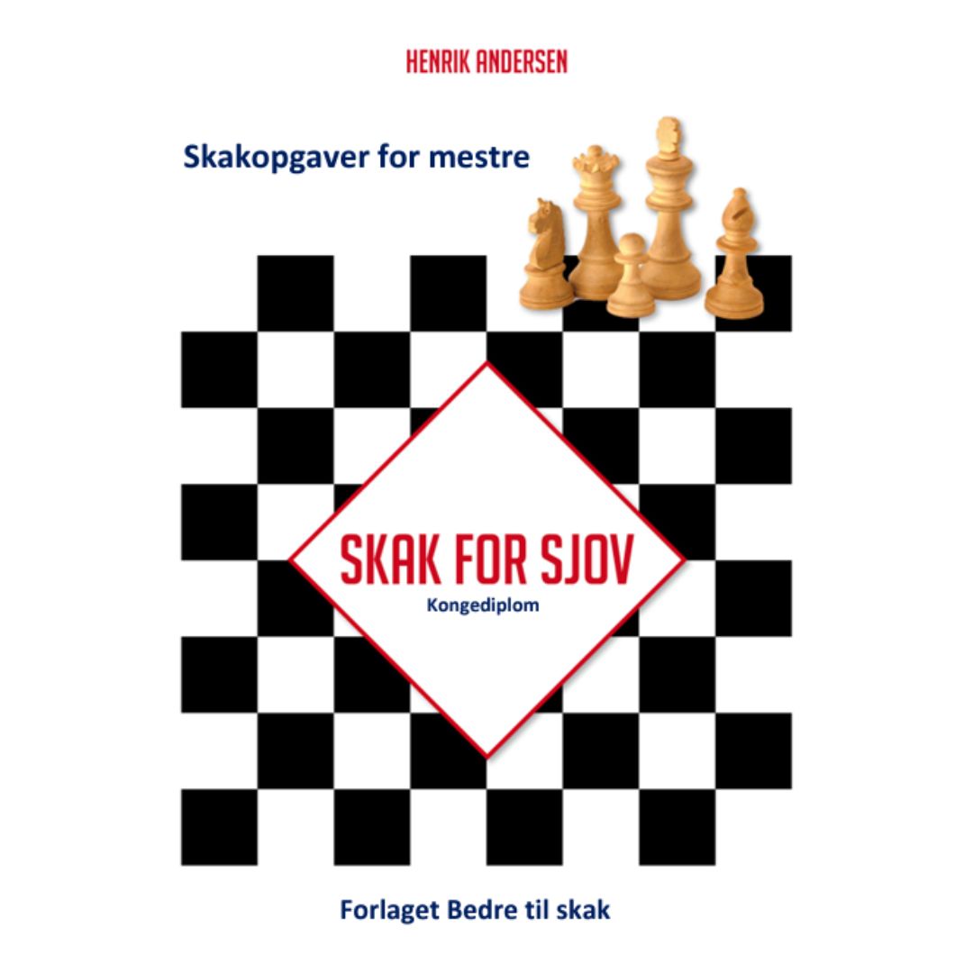 Skakopgaver for mestre af henrik andersen er den del af skak for sjov serien som byder på sjove skakopgaver i dette bind findes kongediplomet