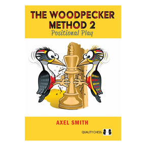 The Woodpecker Method 2 bokomslag med illustrerat schacktema och författarnamn Axel Smith.