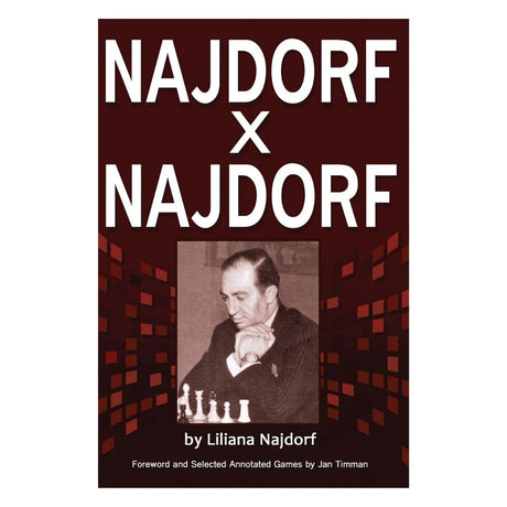 Omslaget till ”najdorf x najdorf”, en personlig och historisk skildring av schackmästaren, skriven av hans dotter Liliana Najdorf.