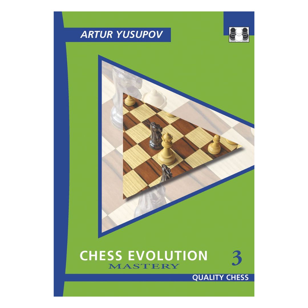 Den tredje volymen i serien Chess Evolutions Mastery, skriven av stormästaren Artur Yusupov.