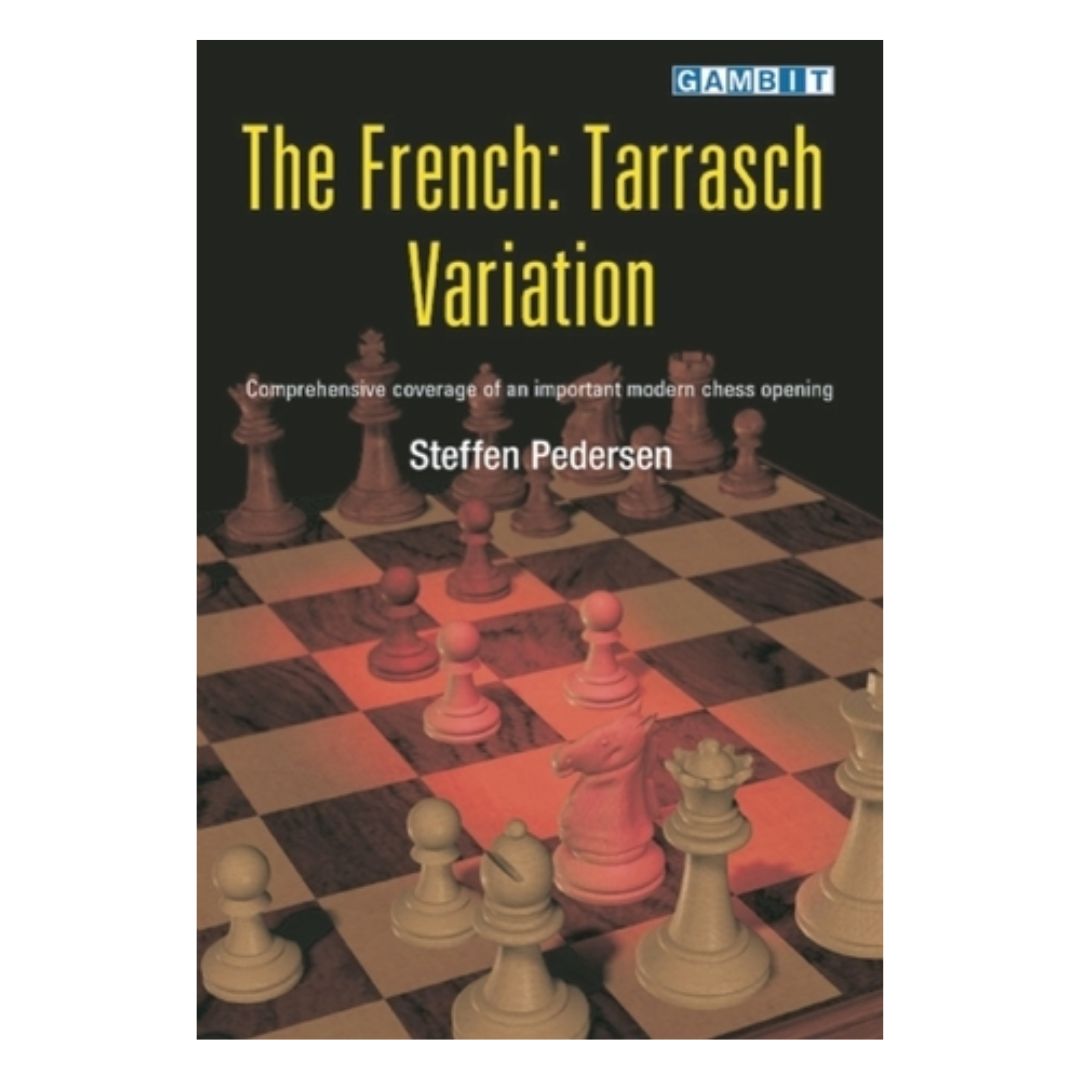 Schackboken The French Tarrasch Defence av den danske författaren Steffen Pedersen