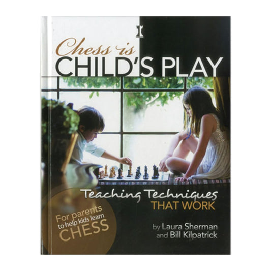 Chess is Child’s Play