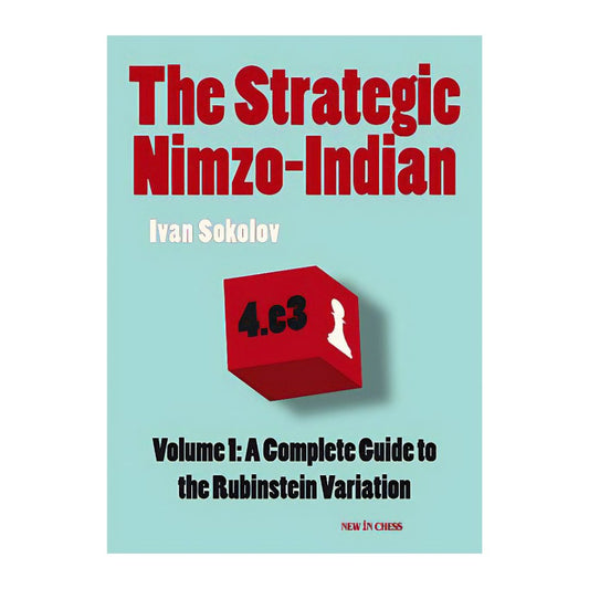 The Strategic Nimzo-Indian av Ivan Sokolov