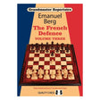 Sista delen i serien Grandmaster repertoire the french defence av emanuel berg som omfattar tarraschvarianten