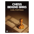 Chess behind bars presenterar schackspelet från en annan vinkel och ger ett perspektiv på dess inverkan i fängelsemiljön