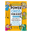 Power chess for kids volume 2 handlar om flera sätt att tänka framåt och bli en av de bästa schackspelarna i sin skola.