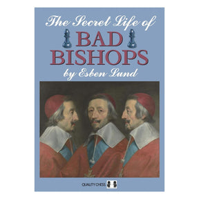 Blå bokomslag med titel The Secret Life of Bad Bishops och illustration av tre schackbiskopar, premium schackbok från.
