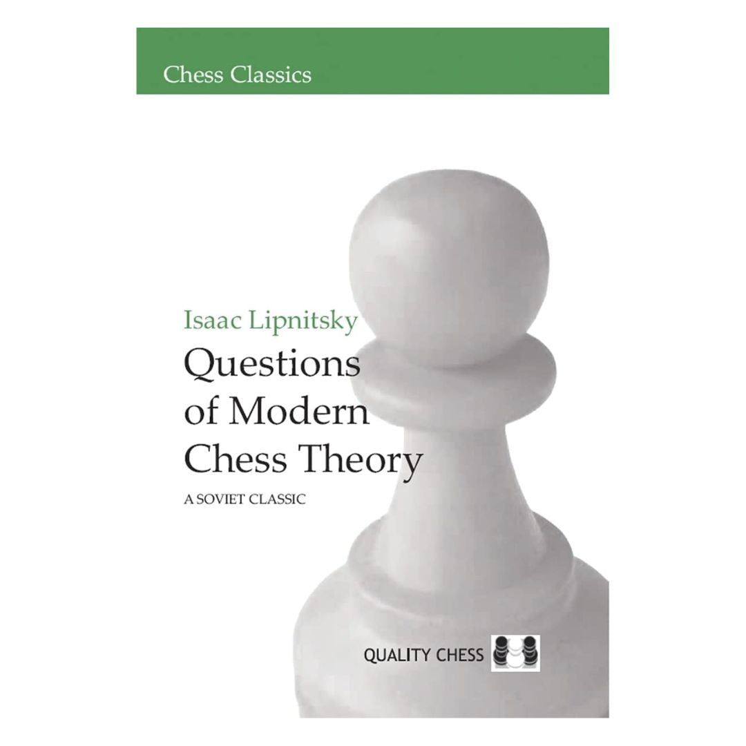 Questions of modern chess theory, skriven av Isaac Lipnitsky, är en del av Quality Chess Chess Classics, en sovjetisk klassiker.