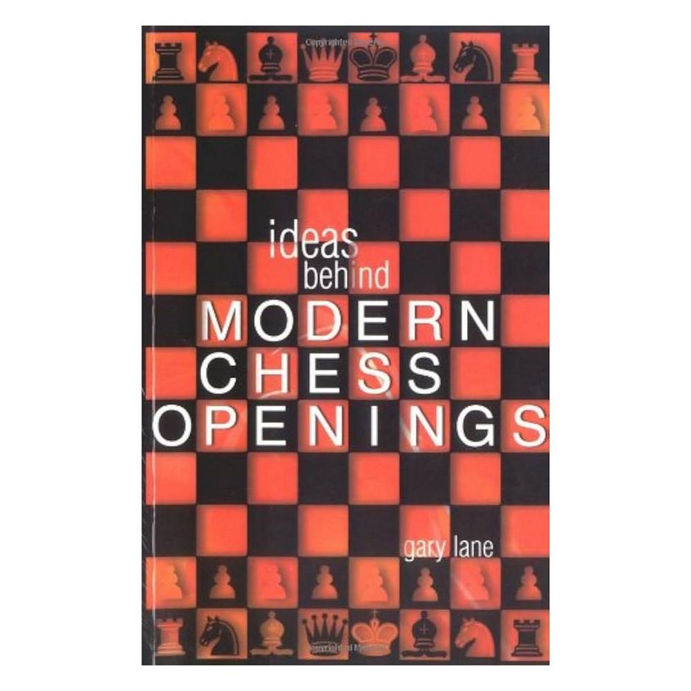 Bokomslag till "Ideas Behind the Modern Chess Openings", som visar ett schackbräde från sidan med vita och svarta pjäser uppställda.