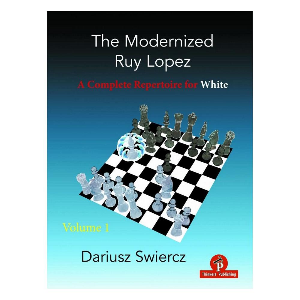 Framsidan av schackboken The Modernized Ruy Lopez Volume 1.