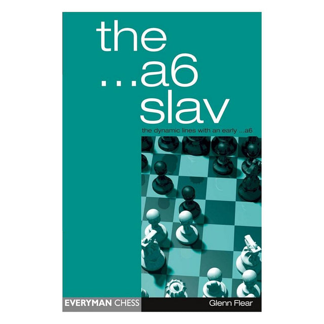 Framsidan av schackboken The ...a6 Slav: Tricky & Dynamic Lines.