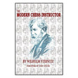 Bokomslag för The Modern Chess Instructor Parts I & II skriven av världsmästare Wilhelm Steinitz