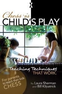 Chess is Child’s Play
