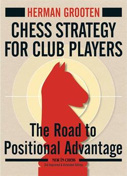Chess Strategy for the Club Players - 2nd ed.