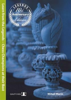 Learn from the Legends - 10th Anniversary - Chess Champions at their best (hardback)